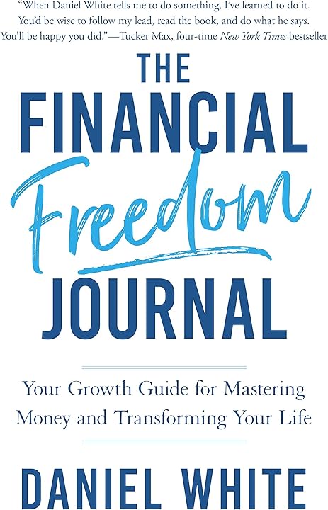 Cover of The Financial Freedom Journal by Daniel White